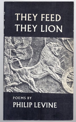 Item #012052 THEY FEED THEY LION. Philip LEVINE