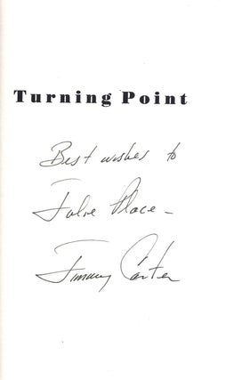 Item #012129 TURNING POINT. A CANDIDATE, A STATE, AND A NATION COME OF AGE. Jimmy CARTER