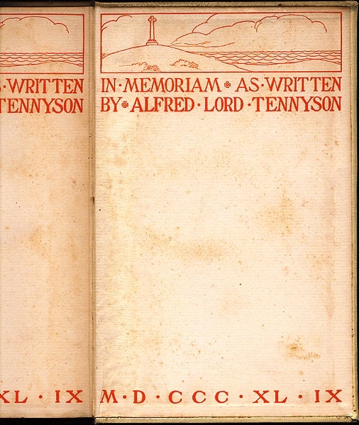 Item #012434 IN MEMORIAM AS WRITTEN BY ALFRED LORD TENNYSON MDCCCXLIX. Alfred Lord TENNYSON.