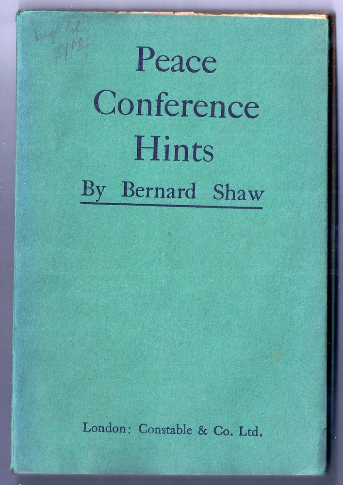 Item #013059 PEACE CONFERENCE HINTS. George Bernard SHAW.
