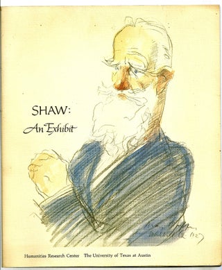 Item #013135 SHAW: AN EXHIBIT. George Bernard SHAW, Dan H. LAURENCE