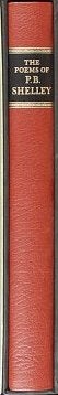 Item #013482 THE POEMS OF PERCY BYSSHE SHELLEY. Percy Bysshe SHELLEY