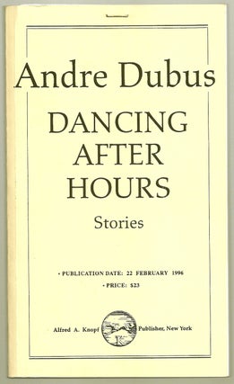 Item #013646 DANCING AFTER HOURS. Andre DUBUS