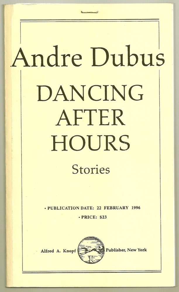 Item #013646 DANCING AFTER HOURS. Andre DUBUS.