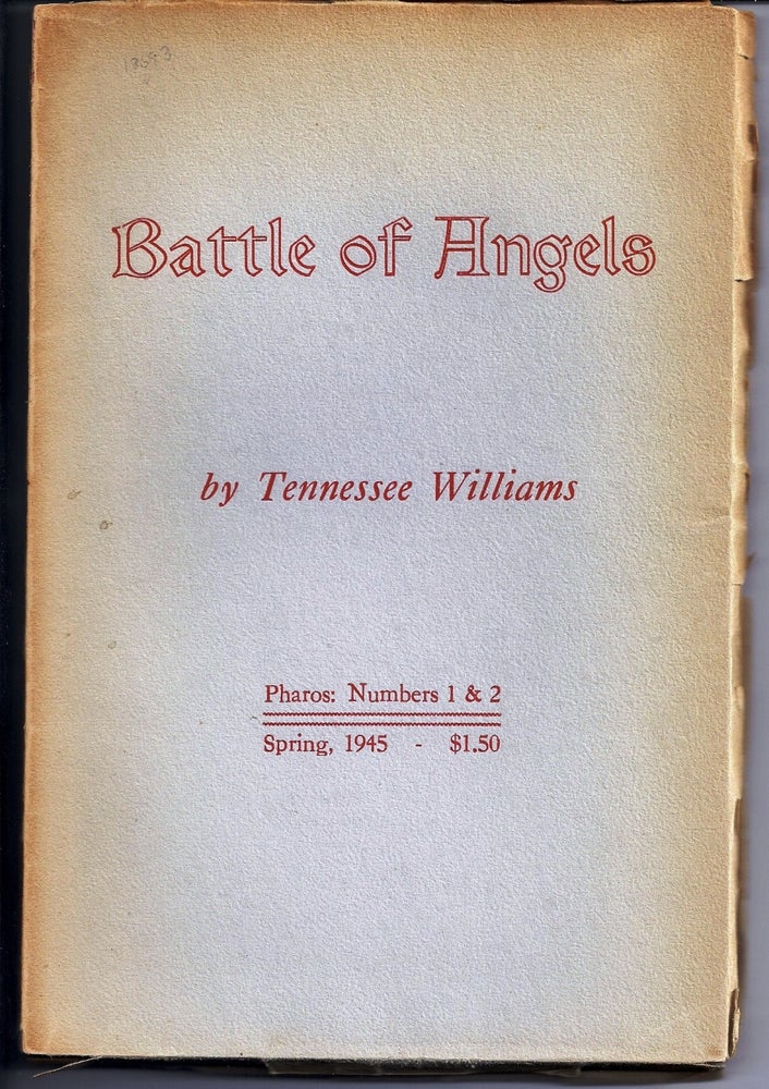 Item #013693 BATTLE OF ANGELS. Tennessee WILLIAMS.