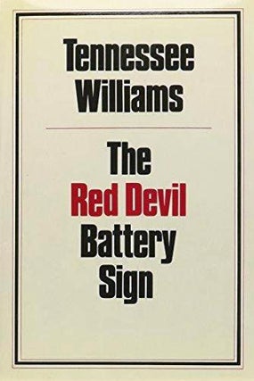 Item #013702 THE RED DEVIL BATTERY SIGN. Tennessee WILLIAMS