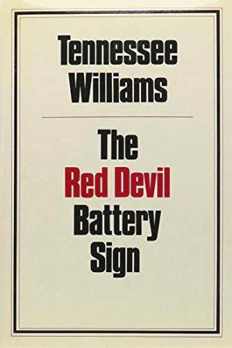 Item #013702 THE RED DEVIL BATTERY SIGN. Tennessee WILLIAMS.