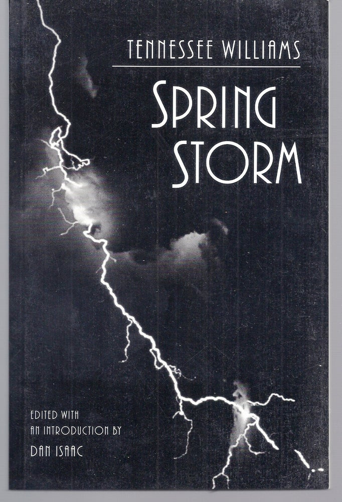 Item #013747 SPRING STORM. Tennessee WILLIAMS.