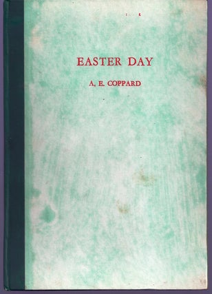 Item #014301 EASTER DAY. A. E. COPPARD