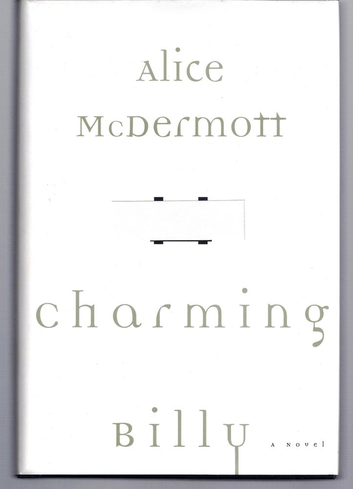 Item #014800 CHARMING BILLY. Alice McDERMOTT.