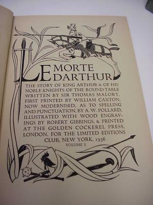 Item #014990 LE MORTE D'ARTHUR. THE STORY OF KING ARTHUR & OF HIS NOBLE KNIGHTS OF THE ROUND...