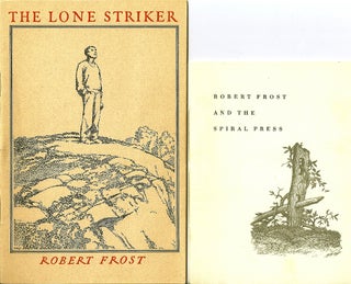 Item #015048 THE LONE STRIKER. Robert FROST, Joseph BLUMENTHAL