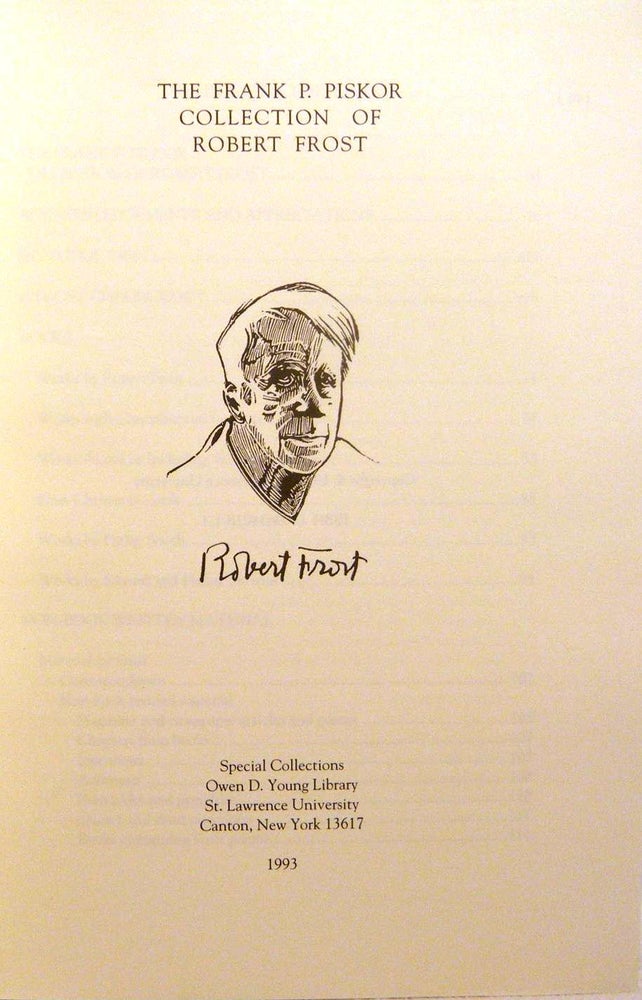 Item #015072 THE FRANK P. PISKOR COLLECTION OF ROBERT FROST. Robert FROST.