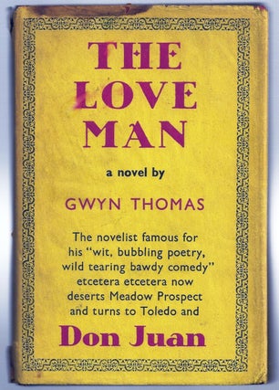 Item #015211 THE LOVE MAN. Gwyn THOMAS