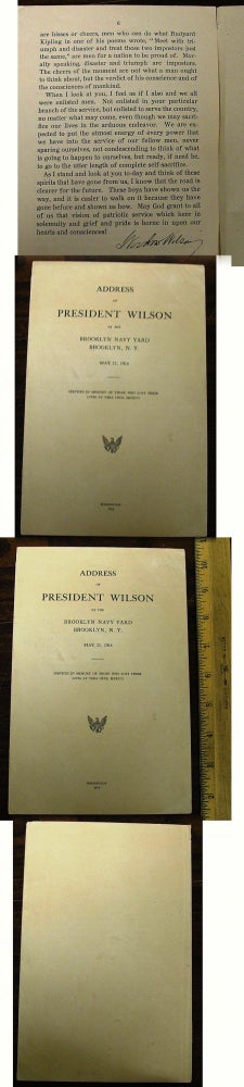 Item #015962 ADDRESS OF PRESIDENT WILSON AT THE BROOKLYN NAVY YARD BROOKLYN, N. Y. MAY 11, 1914. Services in memory of those who lost their lives at Vera Cruz, Mexico. Woodrow WILSON.