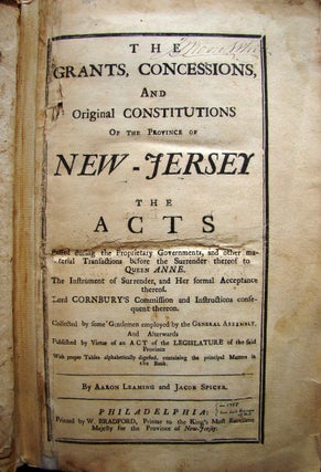 Item #016251 THE GRANTS, CONCESSIONS, AND ORIGINAL CONSTITUTIONS OF THE PROVINCE OF NEW-JERSEY....