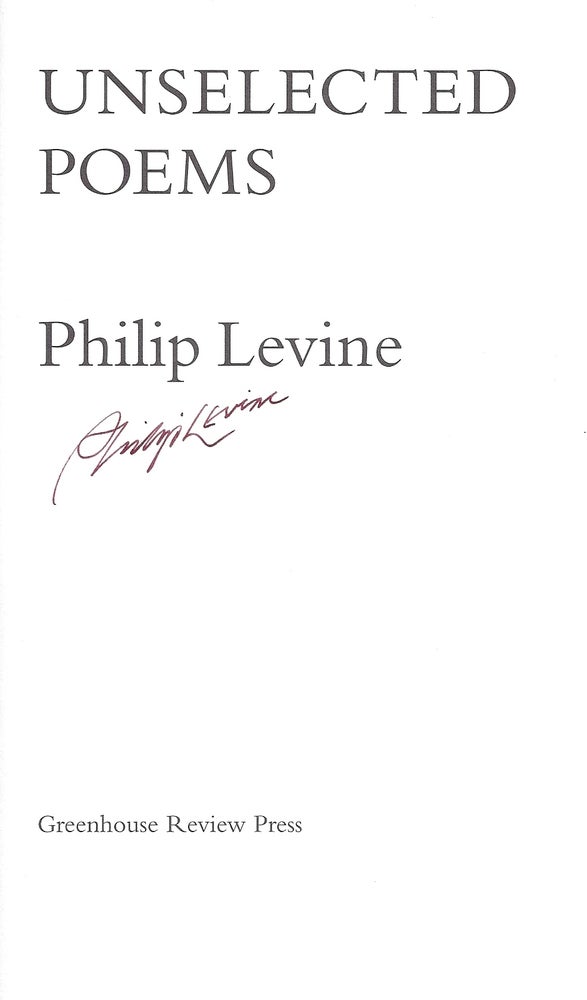 Item #016425 UNSELECTED POEMS. Philip LEVINE.
