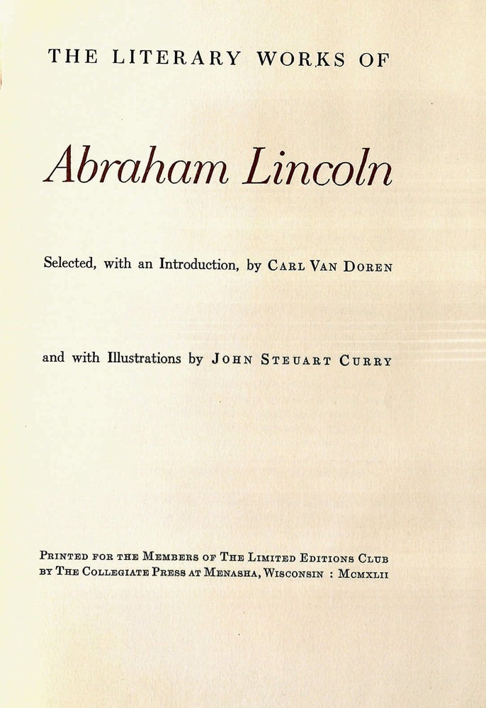 Item #016635 THE LITERARY WORKS OF ABRAHAM LINCOLN. Abraham LINCOLN.