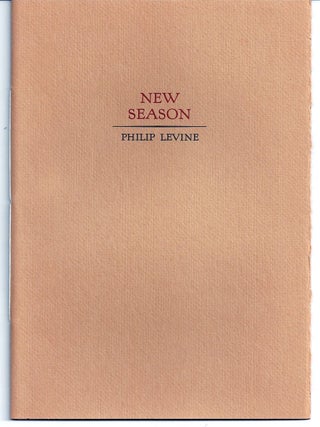 Item #016846 NEW SEASON. Philip LEVINE