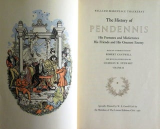 Item #016880 THE HISTORY OF PENDENNIS. HIS FORTUNES AND MISFORTUNES HIS FRIENDS AND HIS GREATEST...
