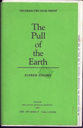 Item #017133 THE PULL OF THE EARTH. Alfred ALCORN