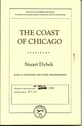 Item #017135 THE COAST OF CHICAGO. Stuart DYBEK