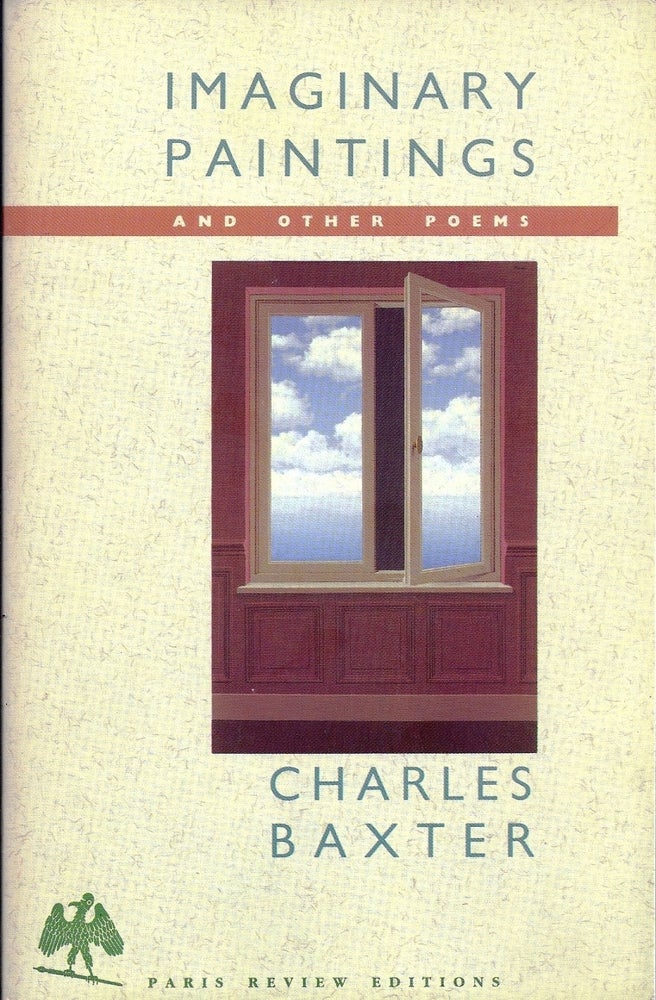Item #017223 IMAGINARY PAINTINGS AND OTHER POEMS. Charles BAXTER.