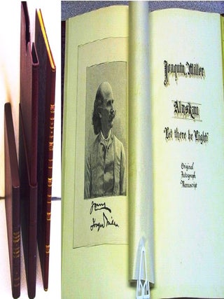 Item #017375 UNPUBLISHED AUTOGRAPH MANUSCRIPT: ALASKAN. "LET THERE BE LIGHT" Joaquin MILLER