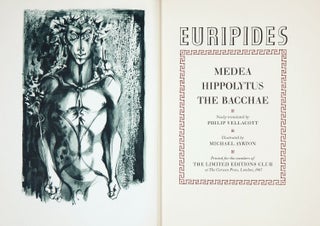 Item #017380 THREE PLAYS OF EURIPIDES: MEDEA, HIPPOLYTUS and THE BACCHAE. EURIPIDES