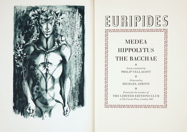 Item #017380 THREE PLAYS OF EURIPIDES: MEDEA, HIPPOLYTUS and THE BACCHAE. EURIPIDES.