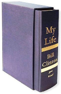 Item #017501 MY LIFE. Bill CLINTON, William Jefferson CLINTON