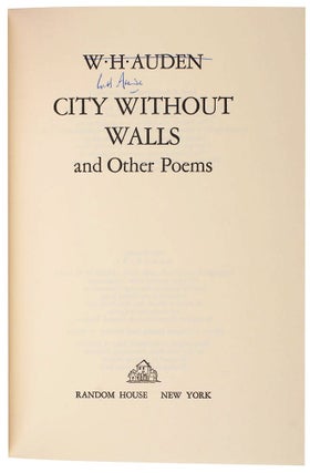 Item #017954 CITY WITHOUT WALLS AND OTHER POEMS. W. H. AUDEN