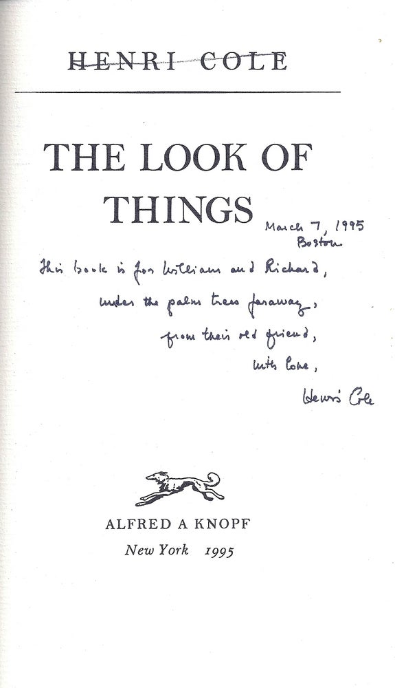 Item #018023 THE LOOK OF THINGS. Henri COLE.