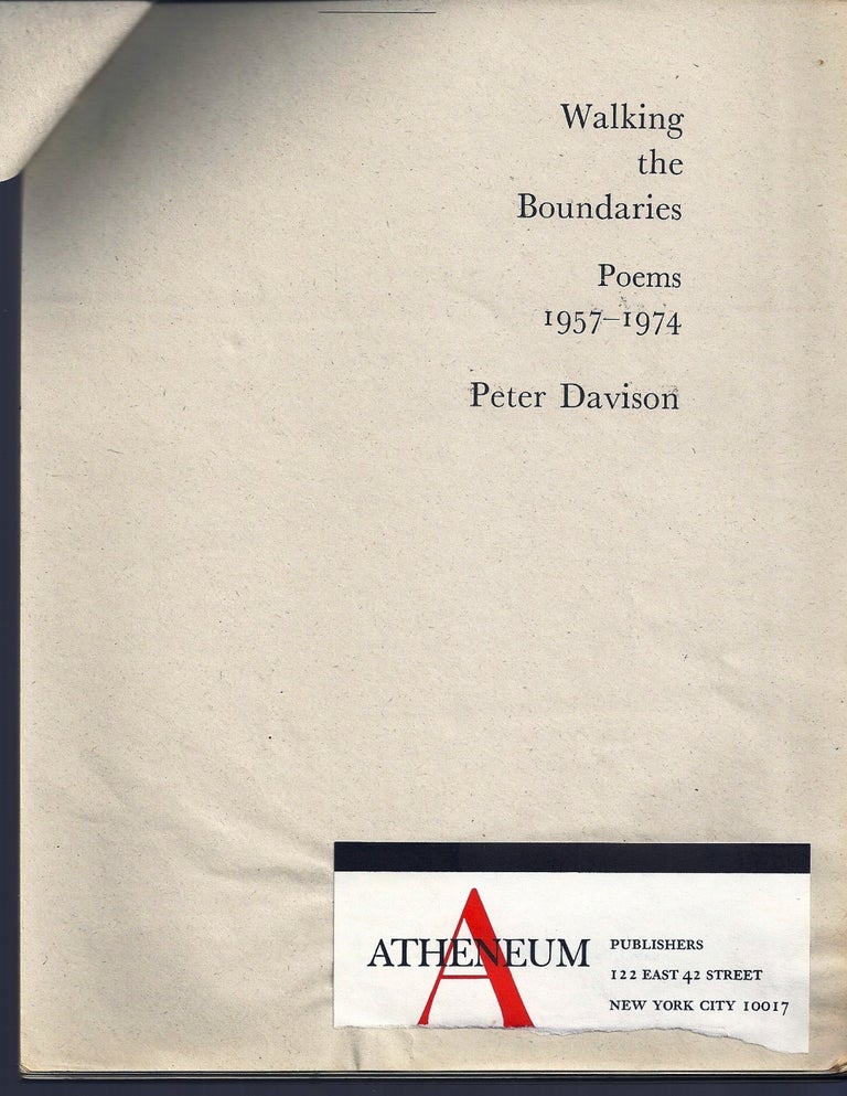Item #018046 WALKING THE BOUNDARIES. POEMS 1957 - 1974. Peter DAVISON.