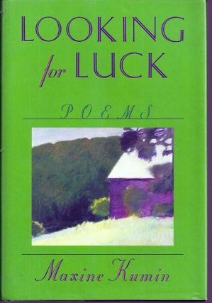 Item #018054 LOOKING FOR LUCK. POEMS. Maxine KUMIN