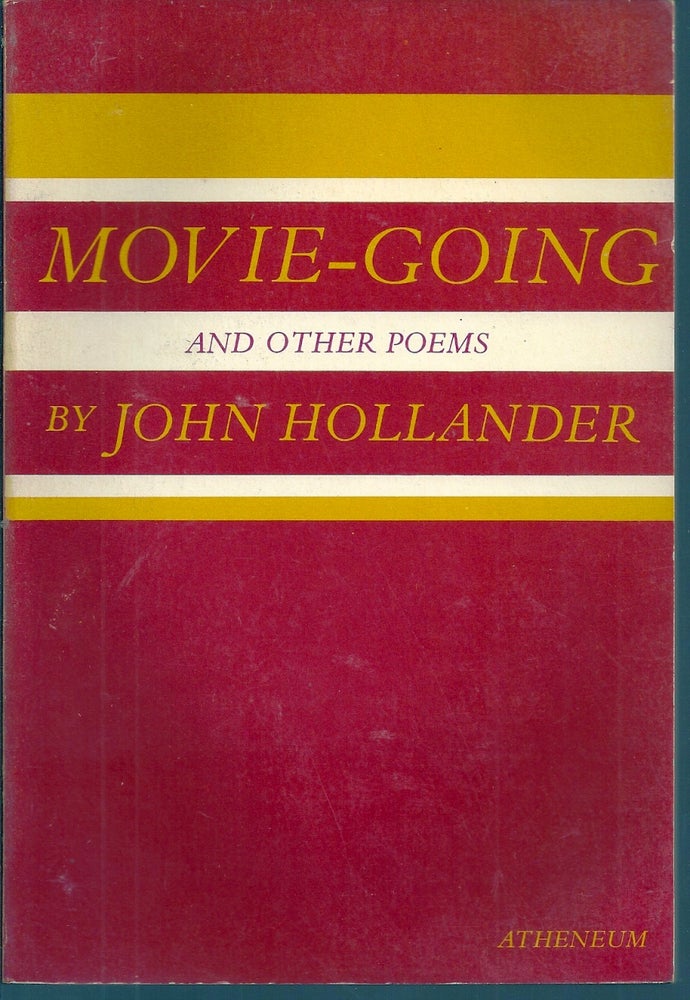 Item #018060 MOVIE-GOING AND OTHER POEMS. John HOLLANDER.
