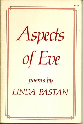 Item #018067 ASPECTS OF EVE. POEMS. Linda PASTAN