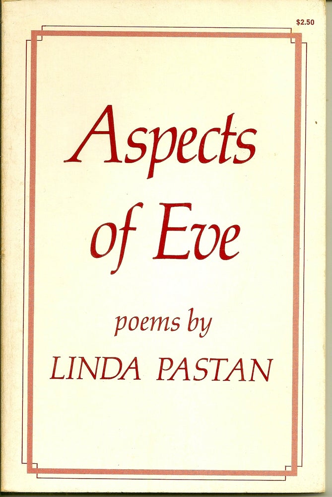 Item #018067 ASPECTS OF EVE. POEMS. Linda PASTAN.