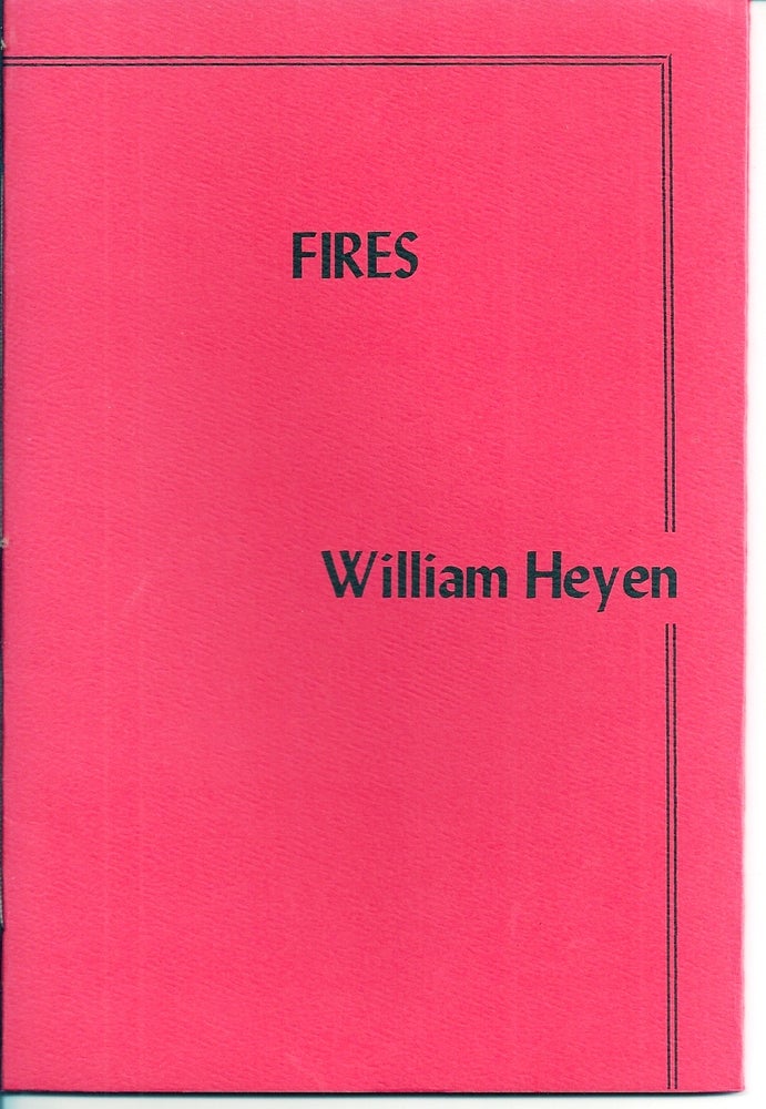Item #018088 FIRES. William HEYEN.