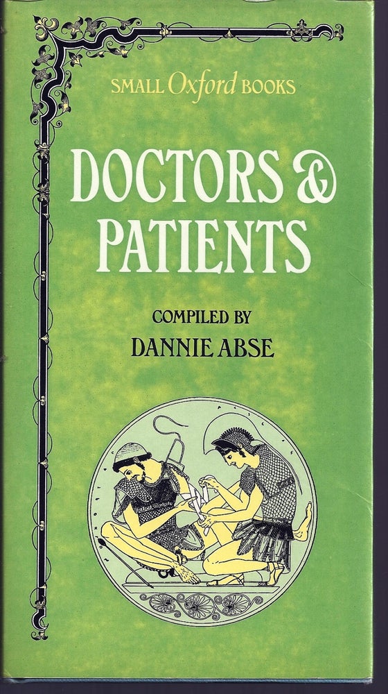 Item #018118 DOCTORS & PATIENTS. Dannie ABSE.