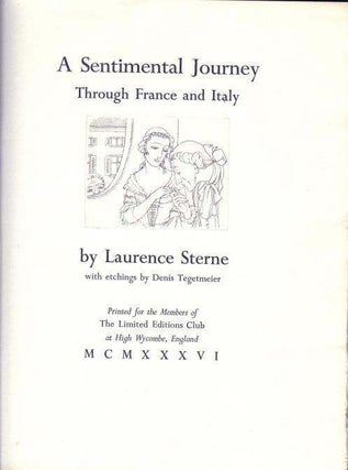 Item #018203 A SENTIMENTAL JOURNEY THROUGH FRANCE AND ITALY. Laurence STERNE