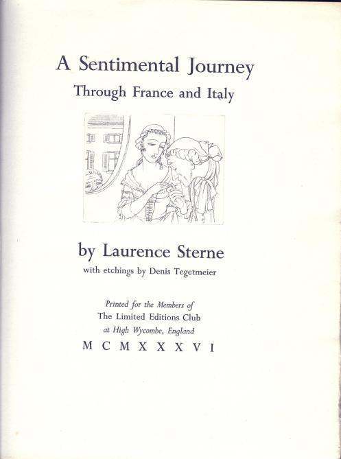 Item #018203 A SENTIMENTAL JOURNEY THROUGH FRANCE AND ITALY. Laurence STERNE.