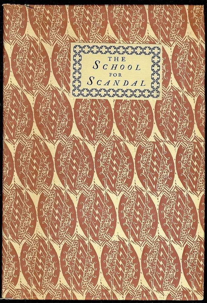Item #018336 THE SCHOOL FOR SCANDAL. A COMEDY. Richard B. SHERIDAN.