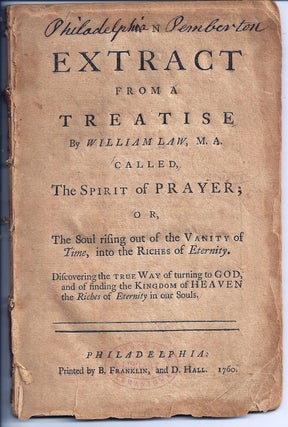 Item #018485 AN EXTRACT FROM A TREATISE CALLED THE SPIRIT OF PRAYER; OR, THE SOUL RISING OUT OF...