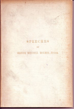 Item #018494 SPEECHES. Oliver Wendell HOLMES, Jr