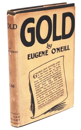 Item #018636 GOLD. A PLAY IN FOUR ACTS. Eugene O'NEILL