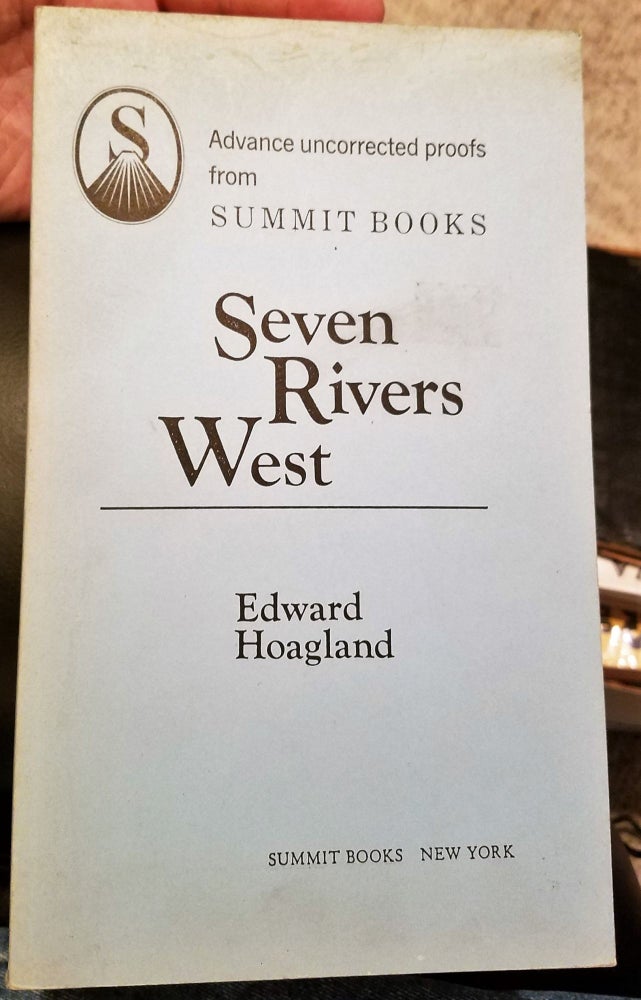 Item #018757 SEVEN RIVERS WEST. Edward HOAGLAND.