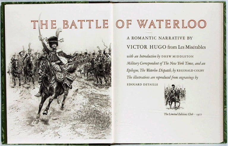 Item #018869 THE BATTLE OF WATERLOO. A ROMANTIC NARRATIVE FROM LES MISERABLES. Victor HUGO.