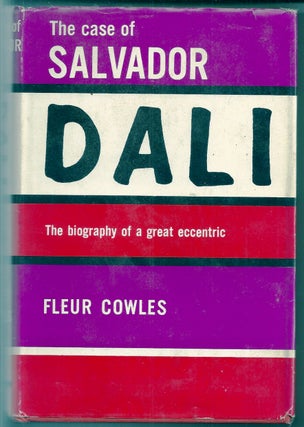 Item #018929 THE CASE OF SALVADOR DALI. Salvador DALI, Fleur COWLES