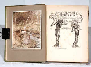 Item #018951 LITTLE BROTHER & LITTLE SISTER AND OTHER TALES. Arthur RACKHAM, GRIMM BROTHERS